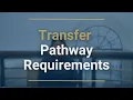 Transfer Pathway Requirements