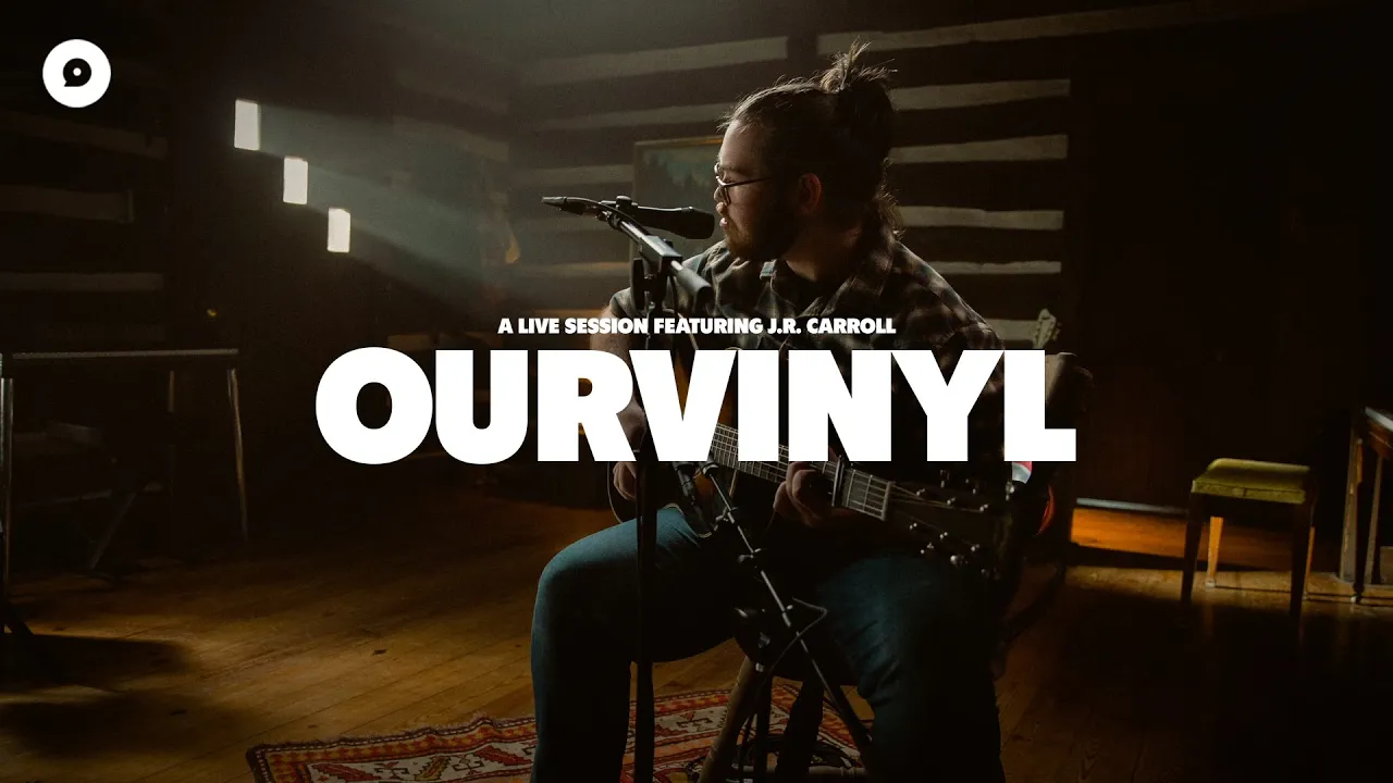 J.R. Carroll - Make You Weep | OurVinyl Sessions J.R. Carroll - Make You Weep | OurVinyl Sessions