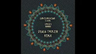 02 sun el musician u0026 azana uhuru dlala thukzin remix