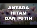 Download Lagu Antara Hitam Dan Putih - Helen Sparingga | Lagu Jadul 80an (Lirik) #HelenSparingga