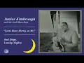 Junior Kimbrough - Lord, Have Mercy on Me (Official Audio)