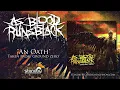 As Blood Runs Black - An Oath [AUDIO]