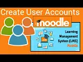 How to Create and Enroll Users in Moodle LMS 2025 Step-by-Step Guide