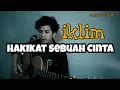Download Lagu iklim - hakikat sebuah cinta | cover amrinal rasadi