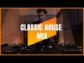 Lagu CLASSIC HOUSE | MIX 017