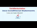 4 Java Conditional Statements IF ELSE ELSE-IF Ladder Nested IF Explained