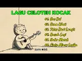 Lagu Lagu Celoteh Kocak || Album \