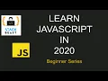 Learn JavaScript 2020 About JavaScript Introduction to Series