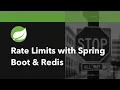How To Limit API Calls With Spring Boot And Redis