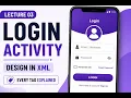 Android Studio Login Activity Every XML Tag Explained