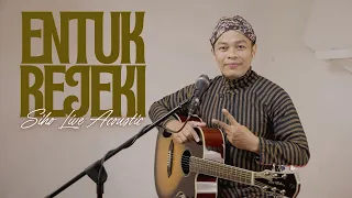 ENTUK REJEKI - KUNCUNG MAJASEM | COVER BY SIHO LIVE ACOUSTIC