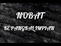 Download Lagu NOBAT (SOS) - KE PANGKAL IMPIAN + Lirik