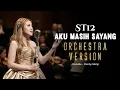 Lagu ST12 - Aku Masih Sayang (Orchestral Cover) | Definisi Cinta Mati Sesungguhnya 💔🎻