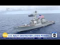 US Navy ship without power for 4 days in South China Sea