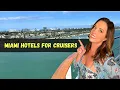 Best Beachfront Affordable Miami Hotels Near the Cruise Port with a Shuttle