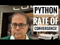 Rate of Convergence of Gradient Descent Python Program Optimization Tutorial 14