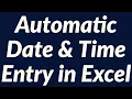 Automatic date time entry using Excel VBA