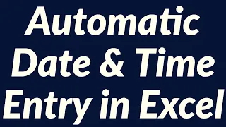 Automatic date time entry using Excel VBA