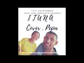 Download Lagu ITUNA - COVER  - PETRUS PATAI