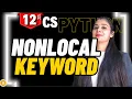 Nonlocal Keyword User Defined Functions Class 12 CS