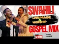 Download Lagu BEST SWAHILI GOSPEL MIX 2025|LIVE PRAISE \u0026 WORSHIP-DJ WERRA Ft. Dr.Pyana,SarahK,Zoravo,IsraelMbonyi