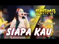 Lagu SIAPA KAU - LIA SANJAYA- OSAMA MUSIK In Brambang Krajan Lor - ANIJAYA AUDIO LIVE - Airin Digimedia