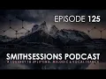 Download Lagu Mr. Smith - Smith Sessions 125 (08-10-2018)