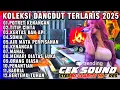 Download Lagu KOLEKSI LAGU VIRAL TERLARIS MAHAL | DANGDUT LAWAS PILIHAN COVER ORGEN TUNGGAL 2025‼️