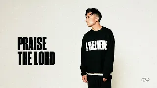 Phil Wickham - Praise The Lord (Official Audio)