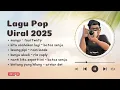Download Lagu Mangu- FourTwnty | Kita Usahakan Lagi- Batas Senja | Lesung Pipi -Raim Laode | Musik Viral 2025