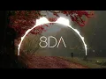 BANNERS - Someone To You (8D AUDIO)🎧