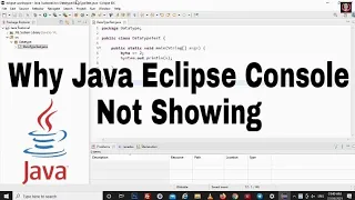 Why not Showing Java Eclipse Console Find Java Eclipse Console Coad Coach