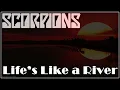 Download Lagu Scorpions - Life's Like A River (Extended Version)
