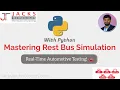 Mastering Rest Bus Simulation with Python Real-Time Automotive Testing