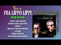 This is FRA LIPPO LIPPI ♫ | HIT Songs Compilation ♫ #fralippolippi