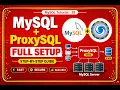 MySQL ProxySQL Full Setup on Ubuntu 24 04 Step-by-Step Beginner Guide