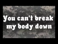 U S Army cadences YOU CAN T BREAK MY BODY DOWN RUNNING CADENCE