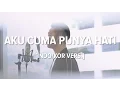 Lagu [Cover-Indonesian/Korean] AKU CUMA PUNYA HATI - MYTHA