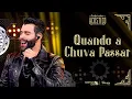 Download Lagu Gusttavo Lima - Quando a Chuva Passar (Embaixador Acústico)