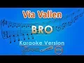 Via Vallen - Bro (Karaoke) | GMusic