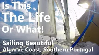 Ep 43 Talisman Sails the Algarve Coast to Lagos, Portugal