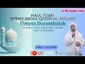 🔴 LIVE HAUL TUAN SYEKH ABDUL QODIR JAELANI KE 26 PONPES DARUSSOLAH  || SENIN 17 NOVEMBER 2025