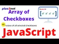 Reading a group of checkbox values in JavaScript function and displaying the selected values