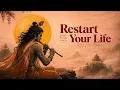 Restart Your Life Deep Healing Bansuri Sitar Meditation to Focus Lower Cortisol Clear Thoughts