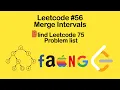 Leetcode Merge Intervals Solution - Blind 75 Leetcode Questions