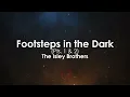 Footsteps in the Dark (Pts  1 & 2) | The Isley Brothers