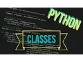 Python Ep 11 Classes