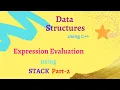 Expression Evaluation Part 2 using Stack in C