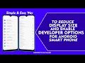 HOW TO REDUCE ANDROID SCREEN DISPLAY SIZE