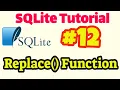 SQLite Tutorial Replace function in SQLite